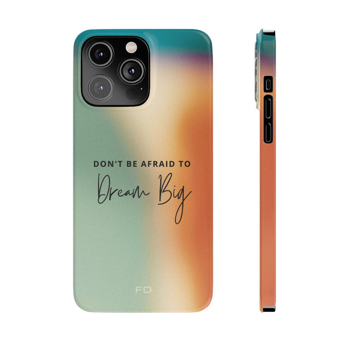 Dream Big Quotation Sleek Cover for iPhone: teal, mint green phone case, minimal inspirational style