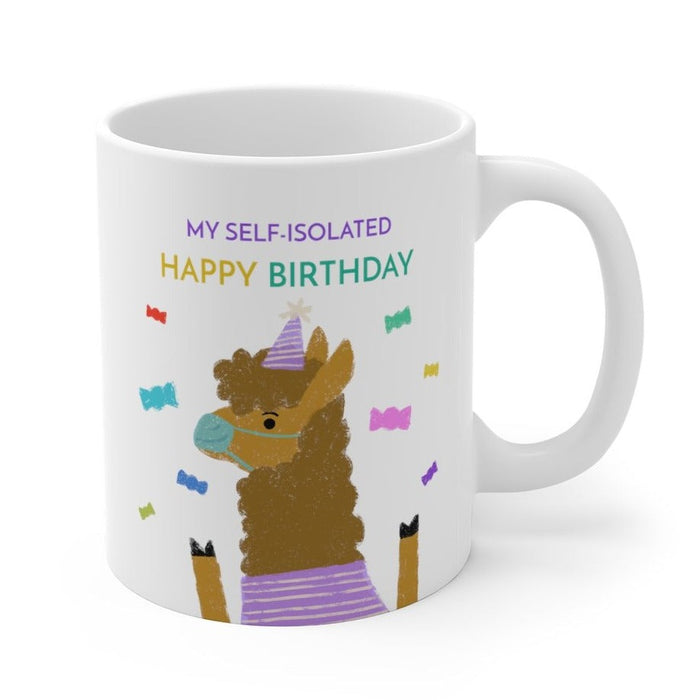 Self-Quarantine Birthday Mug: white, brown cartoon llama/alpaca birthday theme, cartoon, playful style
